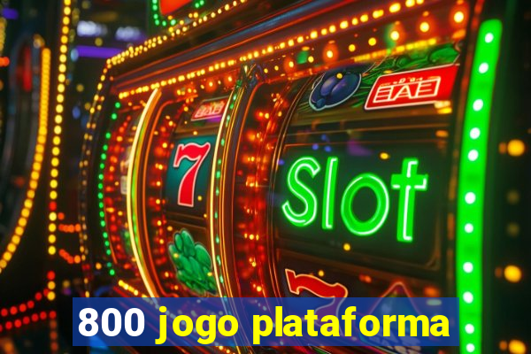 800 jogo plataforma